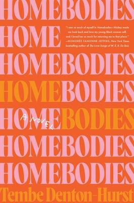 Homebodies - Hardcover |  Diverse Reads