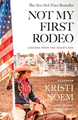 Not My First Rodeo: Lessons from the Heartland - Paperback | Diverse Reads