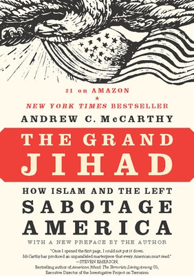 The Grand Jihad: How Islam and the Left Sabotage America - Paperback | Diverse Reads