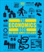 The Economics Book: Big Ideas Simply Explained - Hardcover | Diverse Reads
