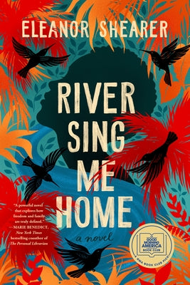 River Sing Me Home: A GMA Book Club Pick (a Novel) - Paperback | Diverse Reads