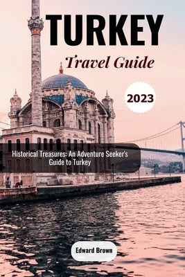 Turkey Travel Guide 2023 - Paperback | Diverse Reads