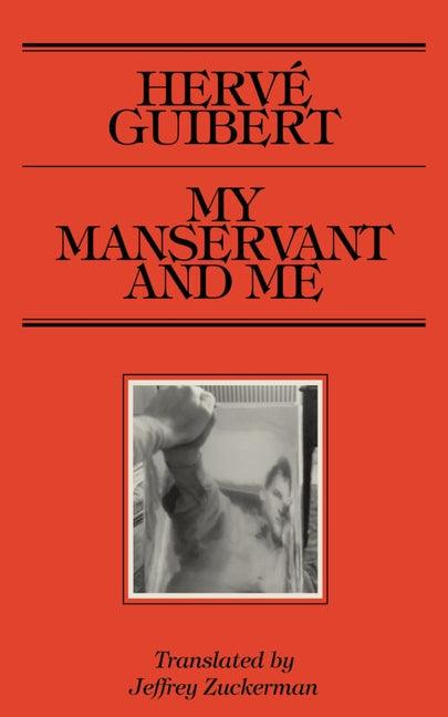 My Manservant and Me - Paperback