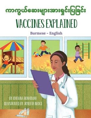 Vaccines Explained (Burmese-English) - Paperback | Diverse Reads