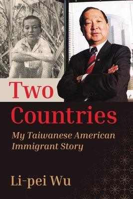 Two Countries: My Taiwanese American Immigrant Story - Paperback | Diverse Reads