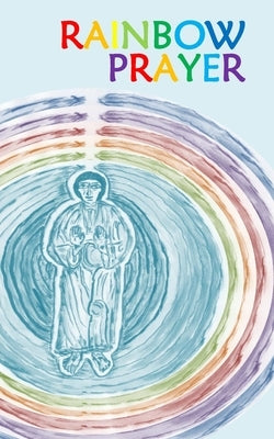 Rainbow Prayer - Paperback | Diverse Reads