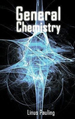 General Chemistry - Hardcover | Diverse Reads