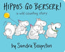 Hippos Go Berserk! - Board Book | Diverse Reads