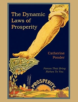 The Dynamic Laws of Prosperity - Paperback | Diverse Reads