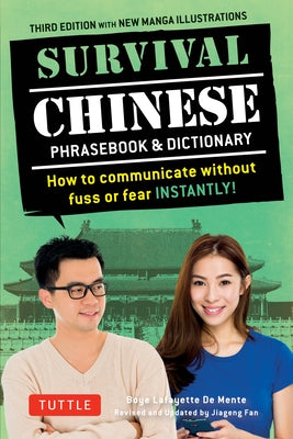 Survival Chinese Phrasebook & Dictionary: How to Communicate without Fuss or Fear Instantly! (Mandarin Chinese Phrasebook & Dictionary) - Paperback | Diverse Reads
