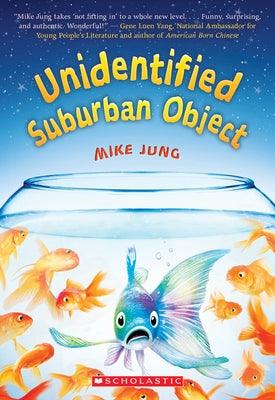 Unidentified Suburban Object - Paperback | Diverse Reads