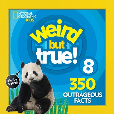 Weird But True 8: Expanded Edition - Paperback | Diverse Reads