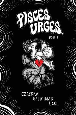 Pisces Urges - Paperback | Diverse Reads