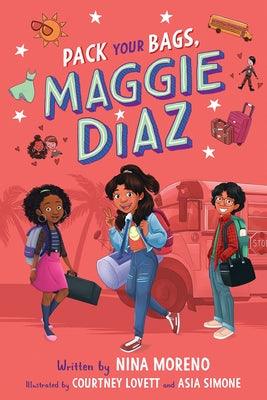 Pack Your Bags, Maggie Diaz - Hardcover | Diverse Reads