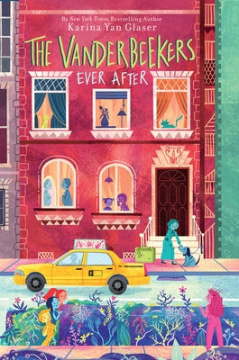 The Vanderbeekers Ever After - Library Binding | Diverse Reads
