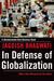 In Defense of Globalization: With a New Afterword / Edition 2 - Paperback | Diverse Reads