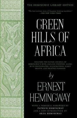 Green Hills of Africa: The Hemingway Library Edition - Paperback | Diverse Reads