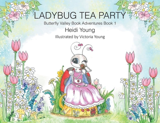 Ladybug Tea Party - Paperback | Diverse Reads