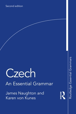 Czech: An Essential Grammar - Paperback | Diverse Reads