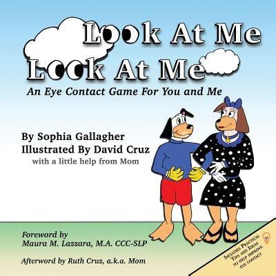 Look At Me Look At Me: An Eye Contact Game For You and Me - Paperback | Diverse Reads