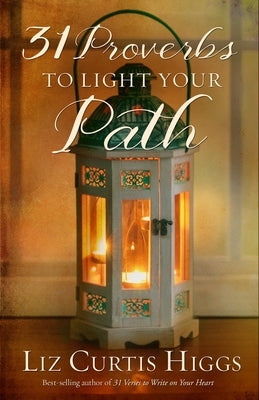 31 Proverbs to Light Your Path - Hardcover | Diverse Reads