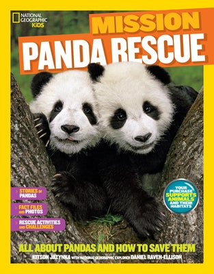 National Geographic Kids Mission: Panda Rescue: All About Pandas and How to Save Them - Hardcover | Diverse Reads