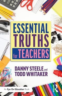 Essential Truths for Teachers - Paperback | Diverse Reads