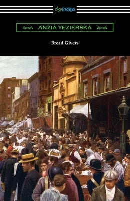 Bread Givers - Paperback | Diverse Reads