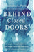 Behind Closed Doors: A Guide to Help Parents and Teens Navigate Through Life's Toughest Issues - Paperback | Diverse Reads