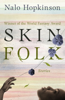 Skin Folk - Paperback | Diverse Reads