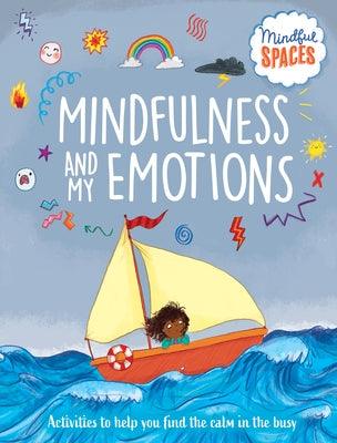 Mindfulness and My Emotions - Paperback | Diverse Reads
