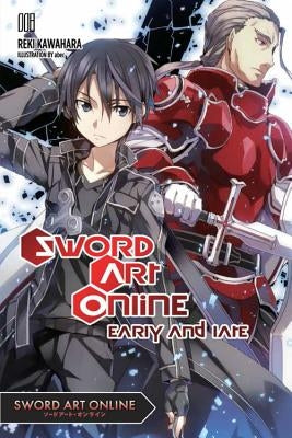 Sword Art Online 8 (light novel): Early and Late - Paperback | Diverse Reads
