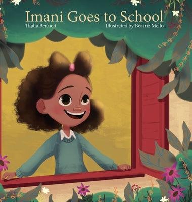Imani Goes to School - Hardcover | Diverse Reads