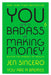 You Are a Badass at Making Money: Master the Mindset of Wealth - Paperback | Diverse Reads
