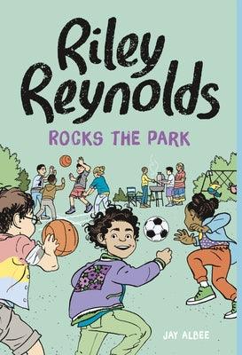 Riley Reynolds Rocks the Park - Hardcover