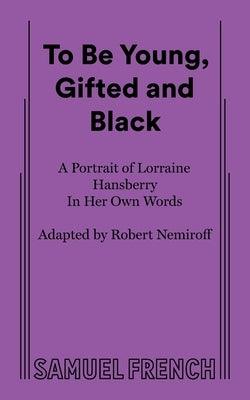 To Be Young, Gifted and Black - Paperback | Diverse Reads