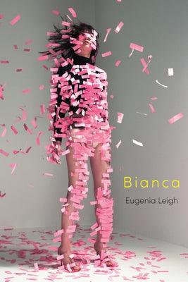 Bianca - Paperback | Diverse Reads