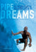 Pipe Dreams: A Surfer's Journey - Paperback | Diverse Reads