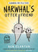 Narwhal's Otter Friend (A Narwhal and Jelly Book #4) - Paperback | Diverse Reads