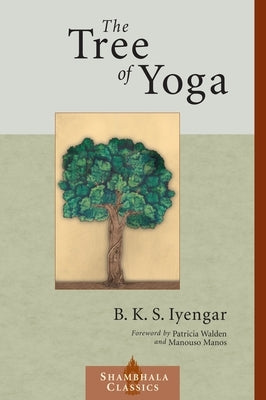 The Tree of Yoga - Paperback | Diverse Reads