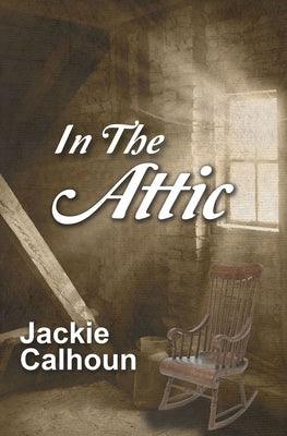 In the Attic - Paperback