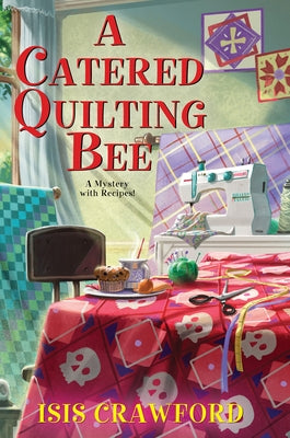 A Catered Quilting Bee - Hardcover | Diverse Reads