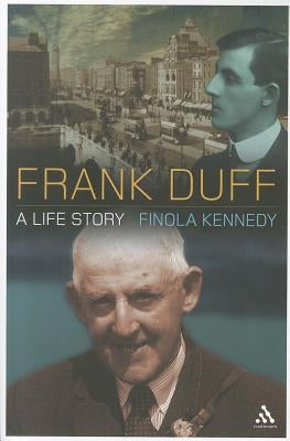 Frank Duff: A Life Story - Paperback | Diverse Reads