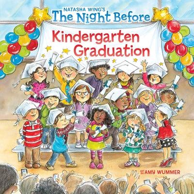 The Night Before Kindergarten Graduation - Paperback | Diverse Reads