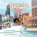 Chicago, Baby! - Hardcover |  Diverse Reads