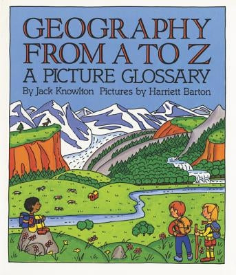 Geography from A to Z: A Picture Glossary - Paperback | Diverse Reads