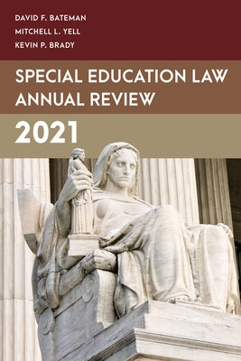 Special Education Law Annual Review 2021 - Paperback | Diverse Reads