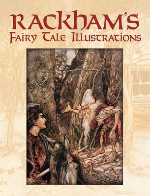 Rackham's Fairy Tale Illustrations - Paperback | Diverse Reads