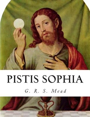 Pistis Sophia - Paperback | Diverse Reads