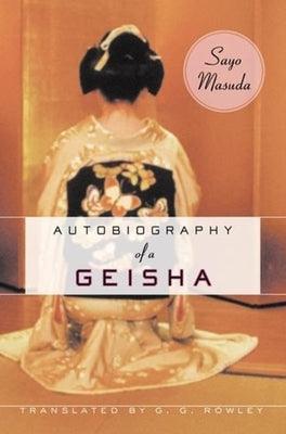 Autobiography of a Geisha - Paperback | Diverse Reads